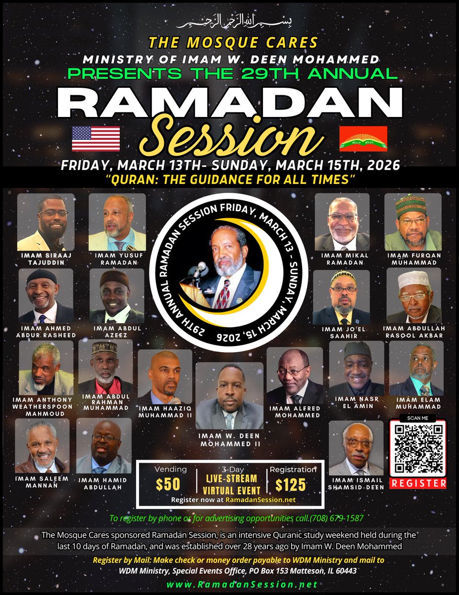 TheMosqueCares's tweet photo. Don't miss out. 
We’re 1 Day away from the 
29th Annual Ramadan Session "Quran: The Guidance For All Times", hosted by The Mosque Cares Ministry of  Imam W. Deen Mohammed.
Register Now at https://t.co/OxQ6wAWZb0 (708)679-1587 Sponsorship and Advertisement opportunities available. https://t.co/bFZYVA5jnF
