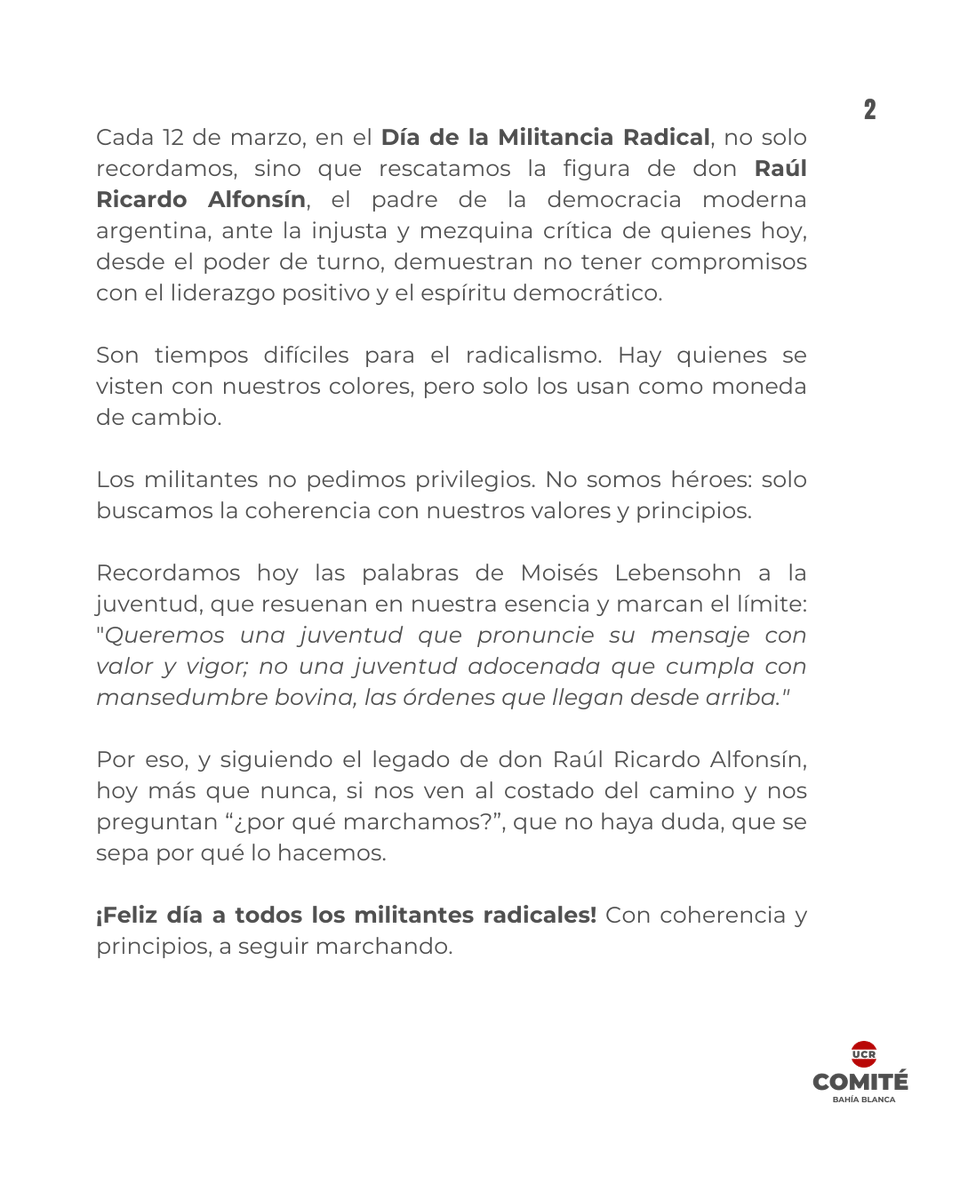 UCRBahiaBlanca's tweet photo. Cada 12 de marzo recordamos a Raúl Alfonsín, padre de la democracia moderna. En tiempos donde algunos usan los colores del radicalismo como moneda de cambio, los militantes seguimos defendiendo coherencia, valores y principios. 

#DiaDelMilitanteRadical https://t.co/DMNjZ7xrIj