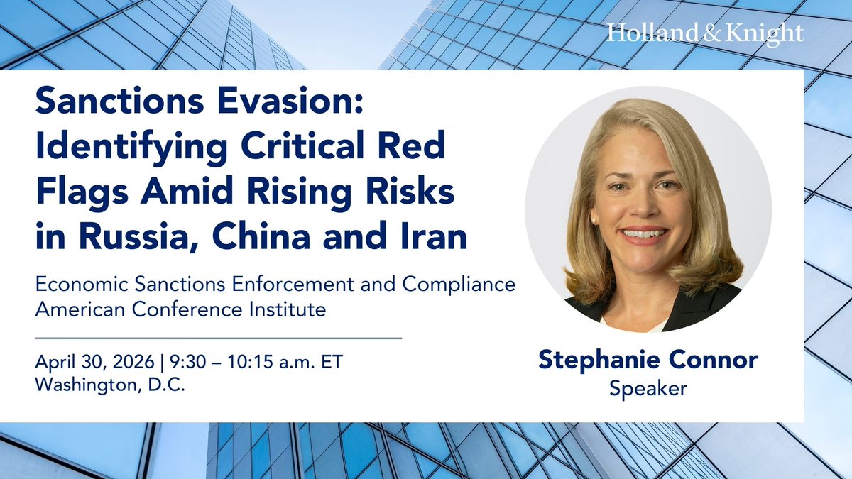 Holland_Knight's tweet image. Join #InternationalTrade attorney Stephanie Connor at the American Conference Institute's Economic Sanctions Enforcement and Compliance forum, where she will speak on a panel focused on current and emerging #sanctions evasion risks. The discussion will cover shadow fleets,
