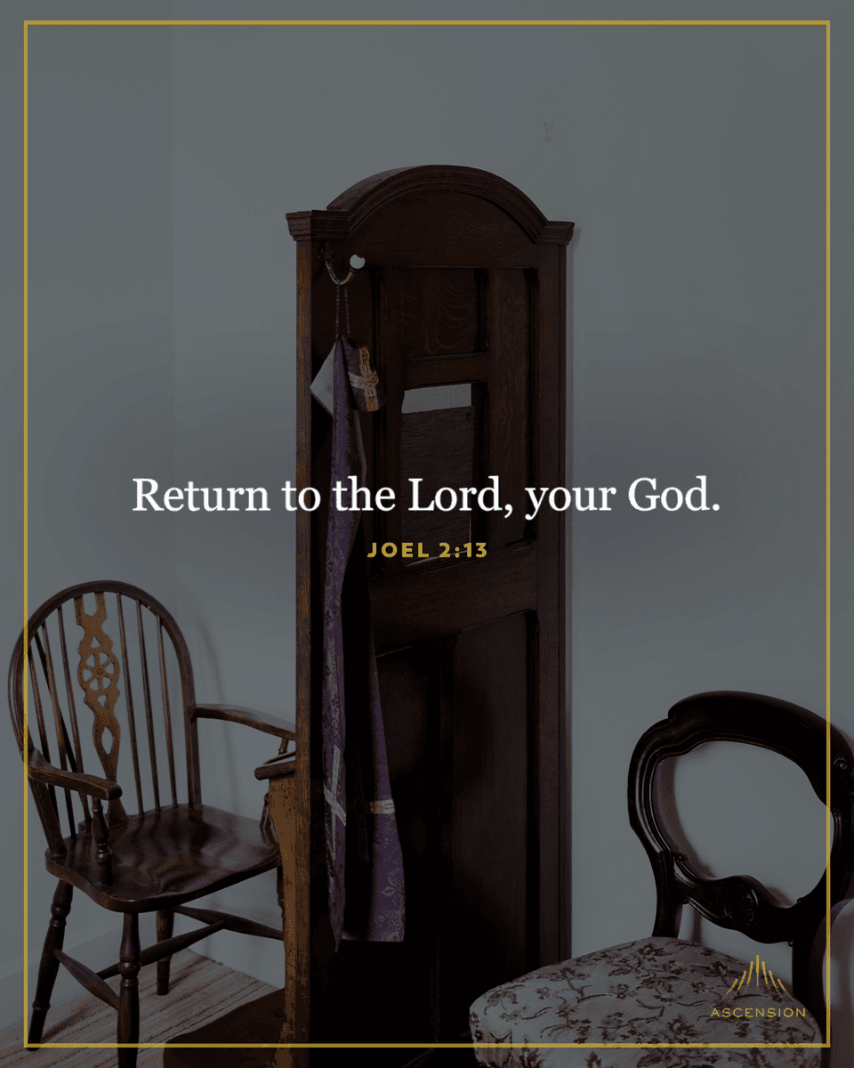 "Return to the Lord, your God, for he is gracious and merciful, slow to anger, and abounding in steadfast love, and repents of evil." —Joel 2:13