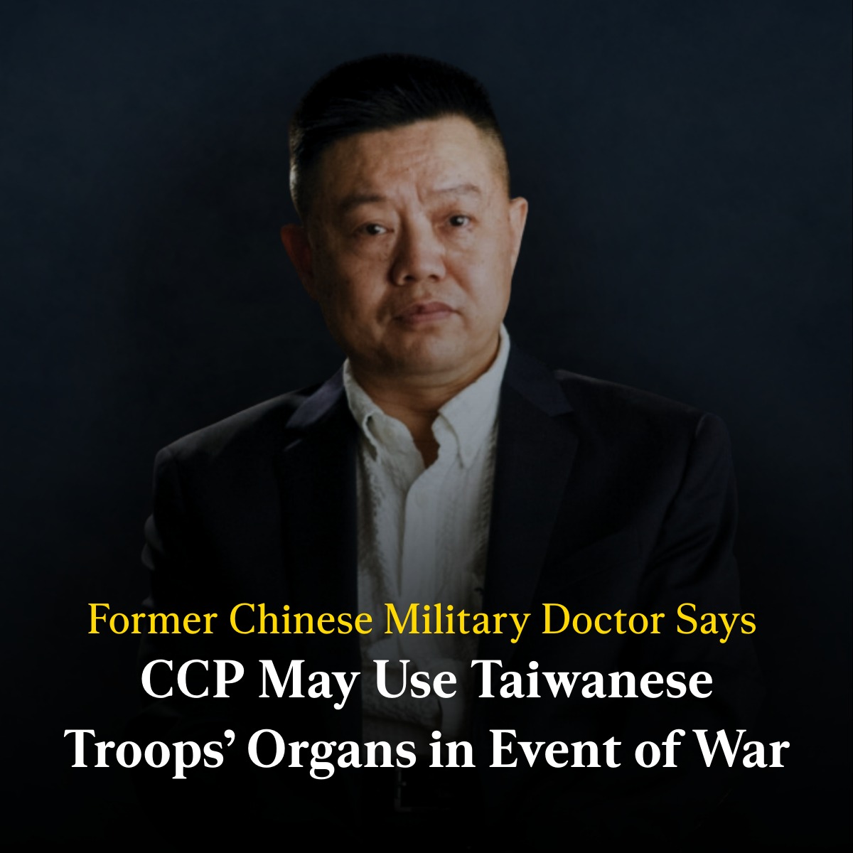 EpochTimes's tweet photo. Ex-Chinese Military Doctor Tells the Unthinkable🩸

Read more