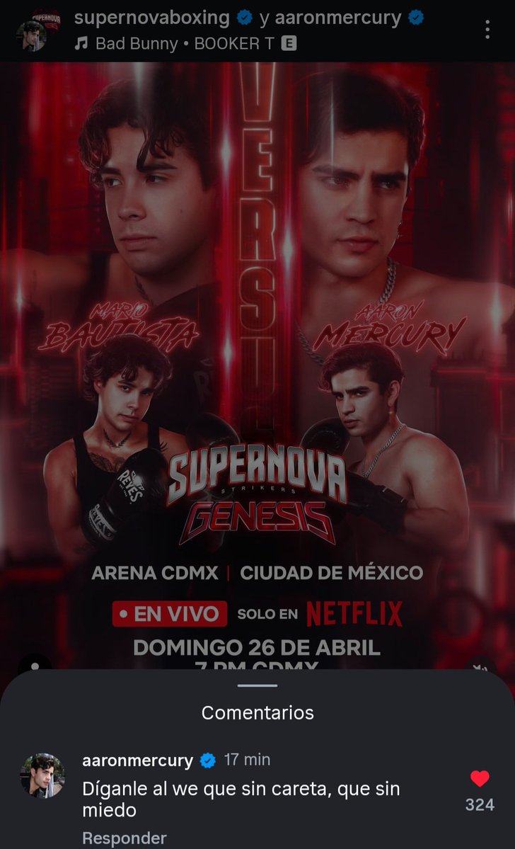 Dice <a href="/ArnMercurio/">Aaron Mercury</a> que sin careta <a href="/mariobautista_/">Mario Bautista</a>  o ¿le tienes miedo? 
Ya quiero que sea 26 de Abril para ver la pelea más esperada 🥊🔥 <a href="/supernovaboxing/">Supernova: Genesis</a> <a href="/NetflixLAT/">Netflix Latinoamérica</a>
#TeamMercury
#AaronEsSupernova