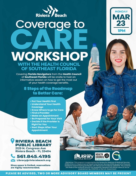 HCSEF's tweet photo. A reminder to join us for a FREE informative session to better understand your health care benefits and get the most out of your coverage. Don't miss out on Monday, March 23, 2026 from 1:00 pm - 2:00 pm at the Riviera Beach Library! #CoveringFlorida #CFNP #HCSEF #RivieraBeach https://t.co/oBDeUeaXae