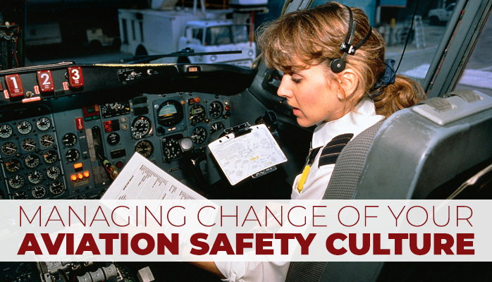 #SafetyManagers Changing Aviation Culture in Safety Management Systems ...