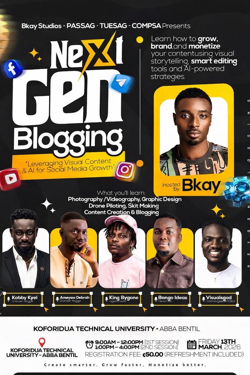 Next Gen Blogging is happening live tomorrow!
📍 Abba Bentil Auditorium – KTU
⏰ 9:00 AM
💰 GHS 25 only (Refreshment included)

Register with the link below and don’t miss out! 🔥

docs.google.com/forms/d/e/1FAI…