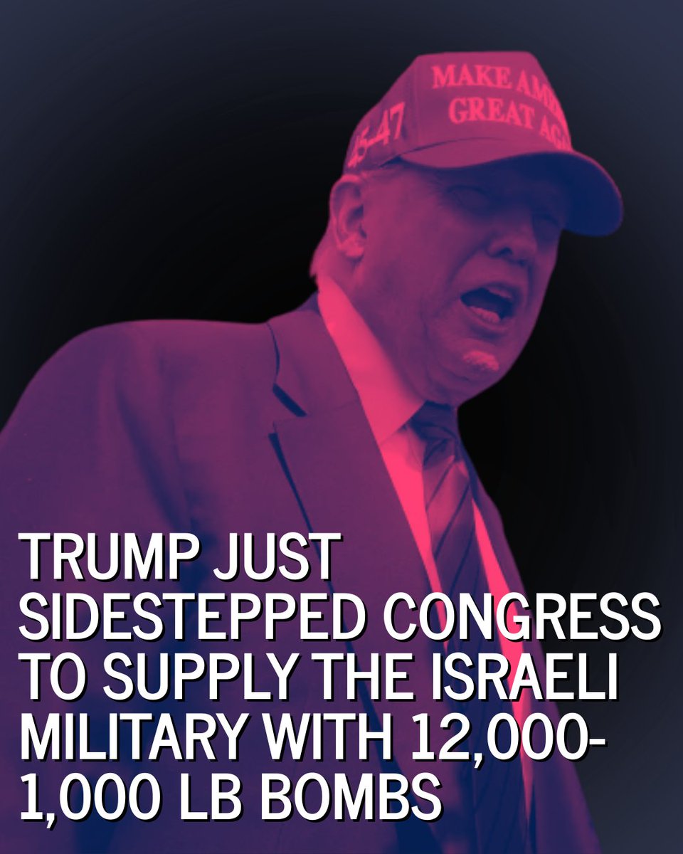 jvplive's tweet photo. Over the weekend, Trump bypassed Congress to give the Israeli military 12,000-1,000 pound bombs manufactured in the US by General Dynamics. https://t.co/ZQ5JnsfxOi