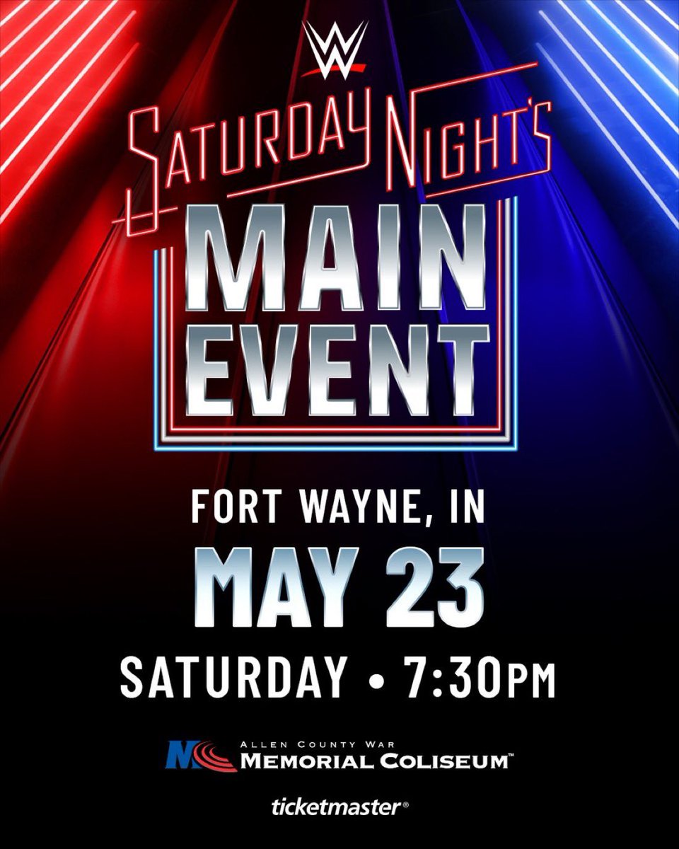Planeta_Wrest's tweet image. 🚨🚨 ÚLTIMA HORA 🚨🚨 

La #WWE ha confirmado que el especial Saturday Night's Main Event será el próximo 23 de mayo en Fort Wayne.

#SNME