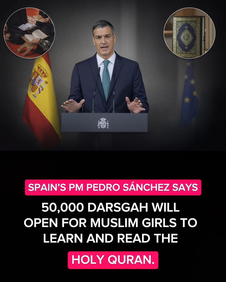 Huge joy for the Muslim Ummah! 🕌✨

Spain opening 50,000 Darsgah for Muslim girls to learn Qur’an freely! Real respect. Real love for Islam. So happy today!