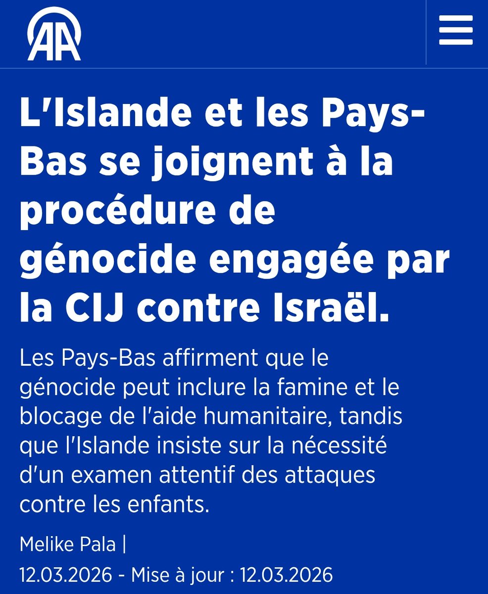 L'Islande et les Pays-Bas rejoignent la procédure de génocide engagée par la Cour Internationale contre l'Etat colonial israélien.

Les Pays-Bas concernant la famine et le blocage de l'aide humanitaire.

L'Islande concernant les attaques contre les enfants.

Le bon côté de