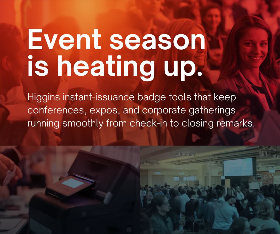 higgins3corp's tweet image. 🎟️ Event season is heating up. Higgins offers instant‑issuance badge tools that keep conferences, expos, and corporate gatherings running smoothly from check‑in to closing remarks.   #EventBadging #EventSolutions