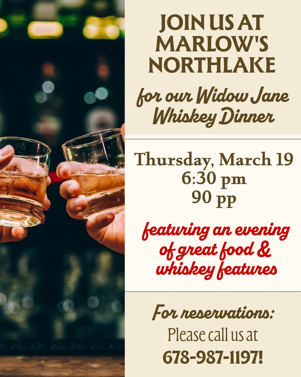 MarlowsTavern's tweet photo. Join us for our Widow Jane Whiskey Dinner at Marlow’s Northlake, where each course is paired with exceptional Widow Jane whiskeys and cocktails.

Thursday, March 19 | 6:30 PM
$90 per person
678-987-1197 https://t.co/AUjB2Kqndo