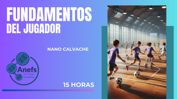 ⚽ Curso: FUNDAMENTOS DEL JUGADOR

Con Nano Calvache
⏱ 15 horas de formación para entrenadores y apasionados del fútbol base.
Aprende los principios clave para desarrollar mejores jugadores desde la base.