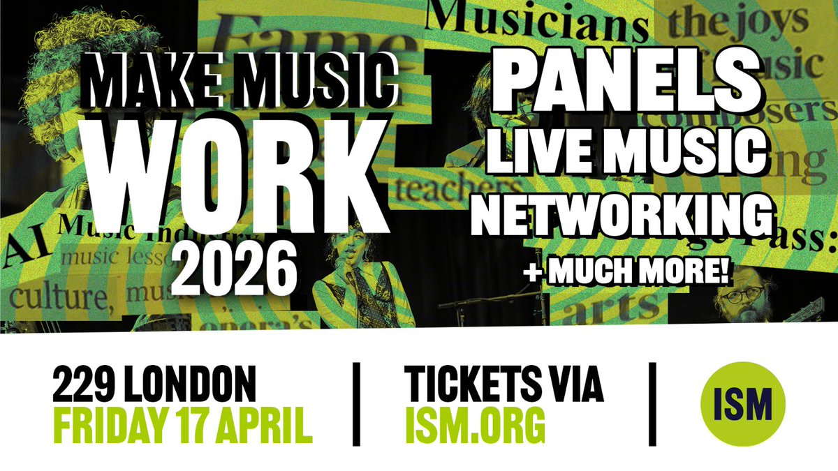 ClassicalMusic_'s tweet photo. On Friday 17 April, our friends at ISM are hosting the ISM’s annual event Make Music Work will take place at 229 London.
 
A one-day event designed specifically for musicians and creators building on the conversations that matter most today. 

Book Here: https://t.co/RgcJBNED4Z https://t.co/TI1oIb9EQm