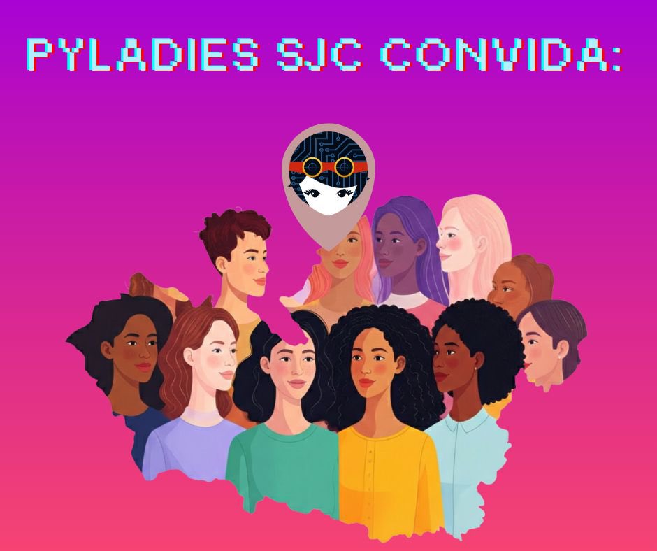 É 2026, é retorno das atividades do <a href="/PyladiesSjc/">PyLadies SJC</a>, é emoção demais, meu povo!!! 🥳

Nesse mês de março convidamos você a se juntar conosco para celebrar, fortalecer e empoderar mulheres. 

É nesse sábado, 14/03, às 13h30, no Sesc SJC 👩🏻‍🤝‍👩🏽

 Inscreva-se: bit.ly/4l9smWH