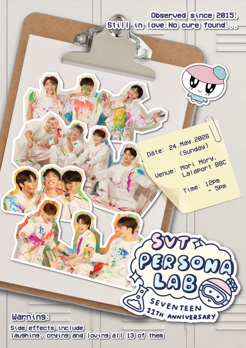 SVT PERSONA LAB
Seventeen 11th anniversary event

Date: 24/5/2026
Venue: Mori Mory Lalaport BBC
Time: 12pm - 5pm (2 slots)

RSVP required for both slots; walk in will be subject to availability on d-day
#SVT_PERSONA_LAB
