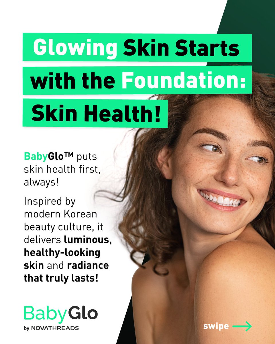 NovaThreads's tweet photo. ✨ BabyGlo™ boosts skin health for stronger, glowing skin with lasting radiance. 💎! #BabyGlo #SkinHealthFirst #RealGlow #PatientEducation #KBeautyInspired #Novathreads #HealthySkinJourney #GlowFromWithin https://t.co/5Z5pNchhnQ
