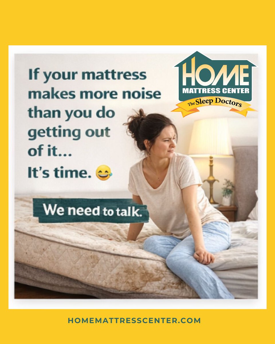 If your mattress makes more noise than you do getting out of it… 
It’s time. 😂

Stop fighting your bed every night. 
Upgrade your sleep at Home Mattress Center.