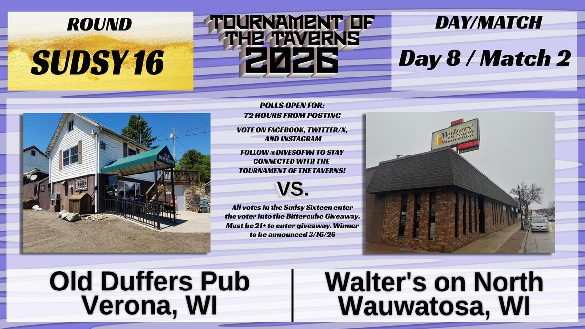 DivesOfWI's tweet photo. 🚨Tournament of the Taverns: Sudsy Sixteen, LET'S GO! 🚨

Day 8⃣ / Match 2⃣

Old Duffers Pub (Verona)
v.
Walter's on North (Wauwatosa)

📝Vote in the poll below⬇️: 1 VOTE
🔄Quote Tweet this post (must name your favorite in the QT): 3 VOTES https://t.co/LfszEKhRm9