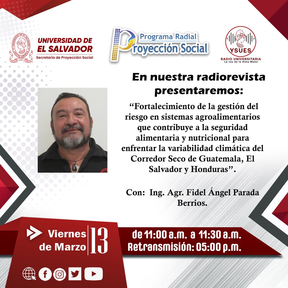 Este viernes nos encontramos nuevamente en nuestro programa radial,  conversaremos con Ing. Agr. Fidel Parada de la Facultad de Ciencias Agronómicas