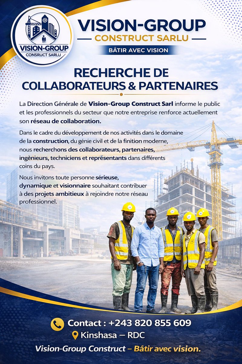 Christiank73781's tweet photo. RECHERCHE DE COLLABORATEURS &amp; PARTENAIRES
La Direction Générale de Vision-Group Construct Sarl informe le public et les professionnels du secteur que notre entreprise renforce actuellement son réseau de collaboration.

#VisionGroupConstruct
#ConstruireLAvenir
#ConstructionRDC
#Ba https://t.co/JNLiOJskum