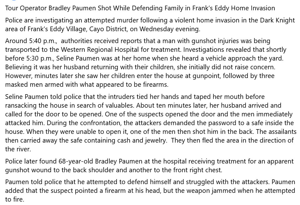 Belizean's tweet photo. American tourism investor Bradley Pauman shot in home invasion at Franks Eddy, western Belize. https://t.co/vzvFZsZ3SB