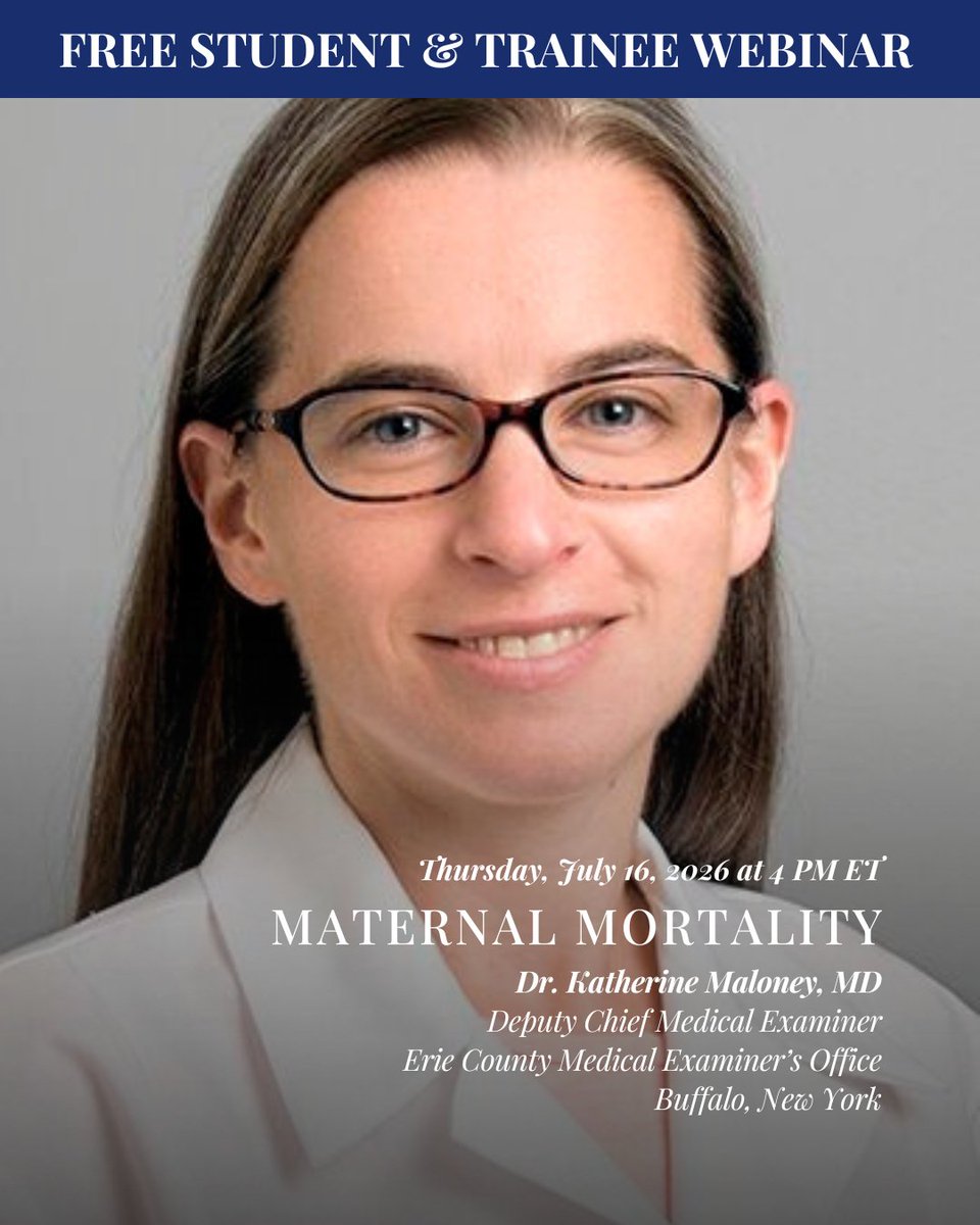 theNAME1966's tweet photo. Free Webinar for Students & Trainees: Maternal Mortality by Katherine Maloney, MD, Deputy Chief Medical Examiner, Erie County Medical Examiner’s Office, Buffalo, NY
🗓 Thursday, July 16, 2026 | 4:00 PM ET
🔗 Register ➡️ https://t.co/8BT1G6M6Rk https://t.co/cD45gbbcrr