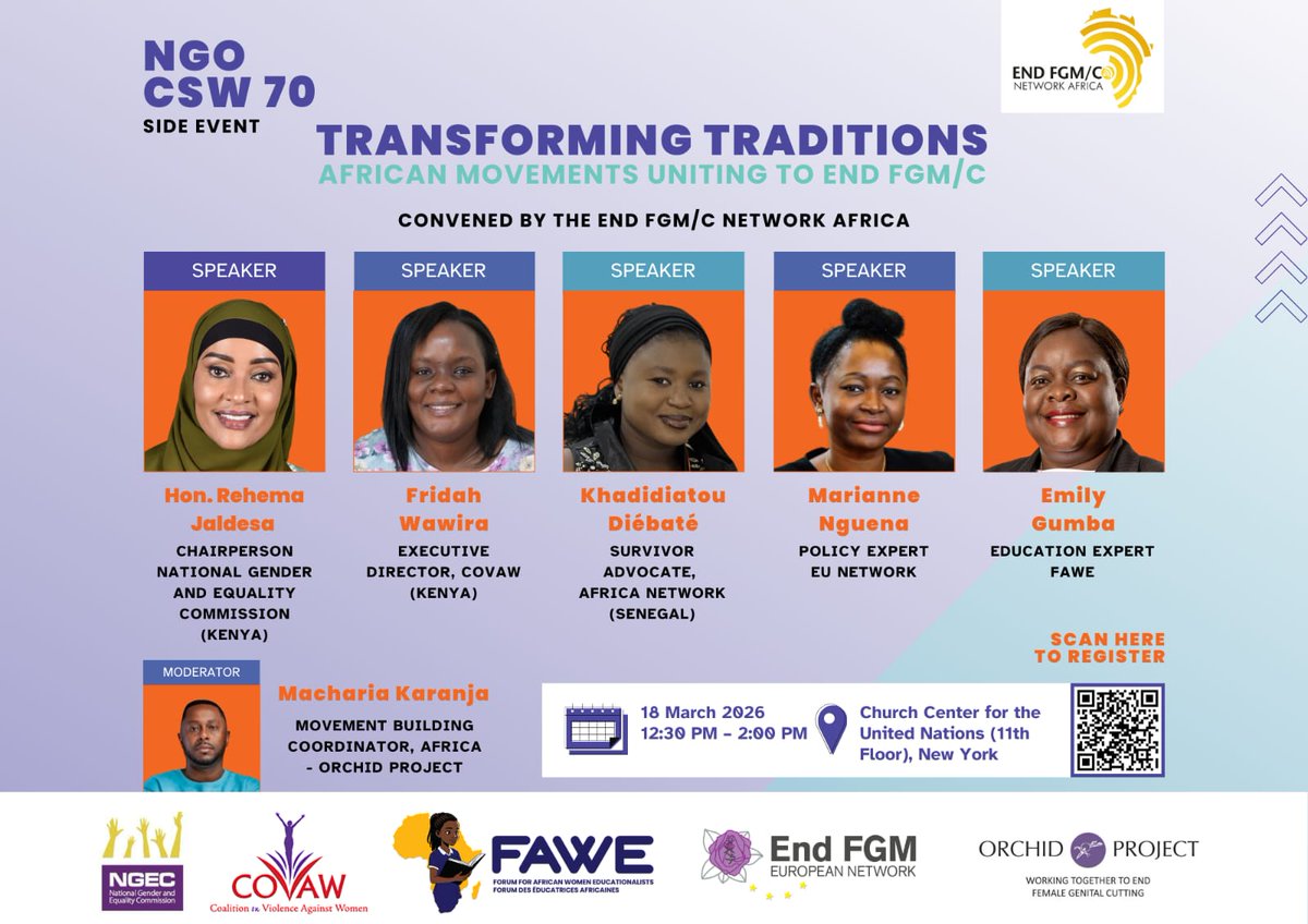endfgm_africa's tweet photo. Join the End FGM/C Network Africa at NGO CSW70 for Transforming Traditions: African Movements Uniting to End FGM/C. 

📅 18 March 2026 | New York
Register via the QR code.

#EndFGM #CSW70 #GirlsRights @OrchidProject @Boukari35 @amplifyfund @covaw @UN_Women @CSW https://t.co/XIyG2FqAAX