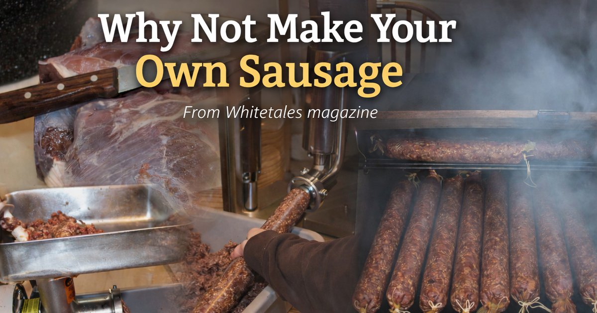 MinnesotaDeer's tweet photo. Why Not Make Your Own Sausage? https://t.co/AfC4RWqujM https://t.co/q5M7BzVZuK