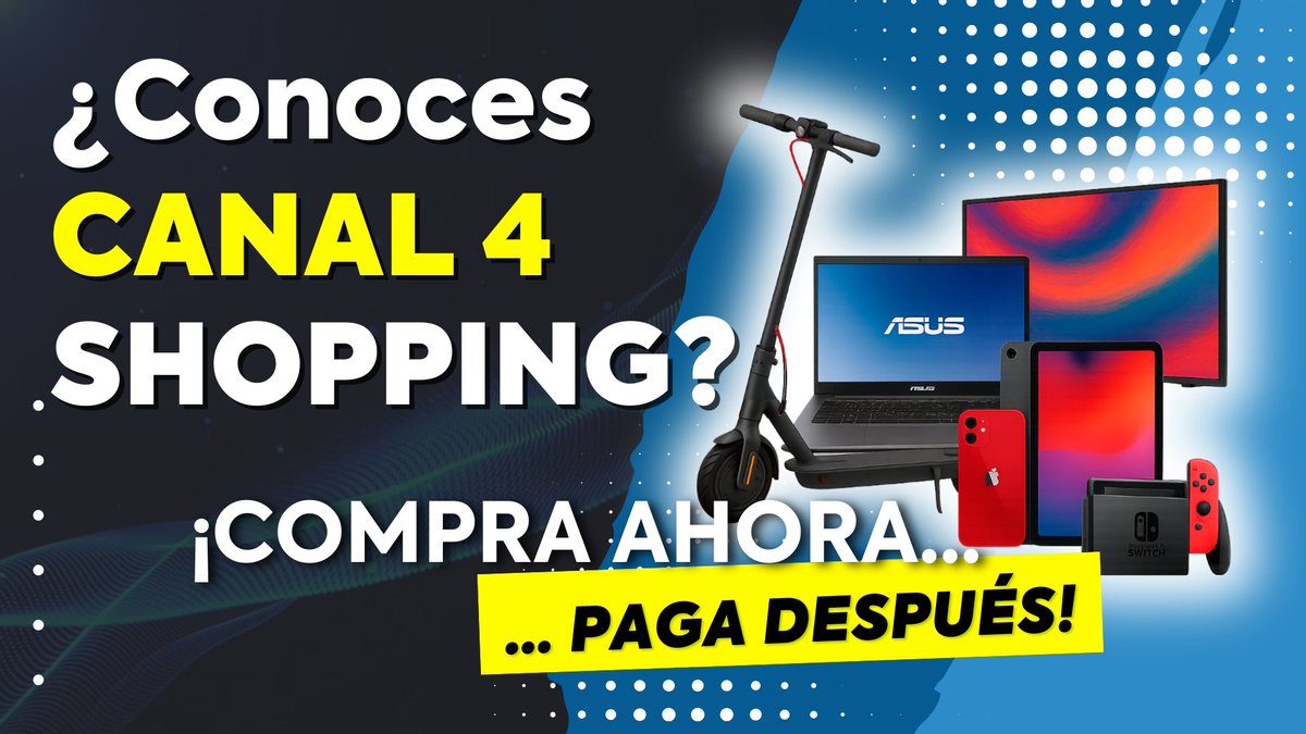 Canal4Moron's tweet image. Con CANAL 4 SHOPPING estrenar es más fácil que nunca. Llévate hoy mismo desde el último iPhone hasta ese scooter eléctrico que necesitas. 🛴💻

🔥 ¡COMPRA AHORA Y PAGA DESPUÉS! 🔥

#Tecnología #Gaming #ShoppingTime