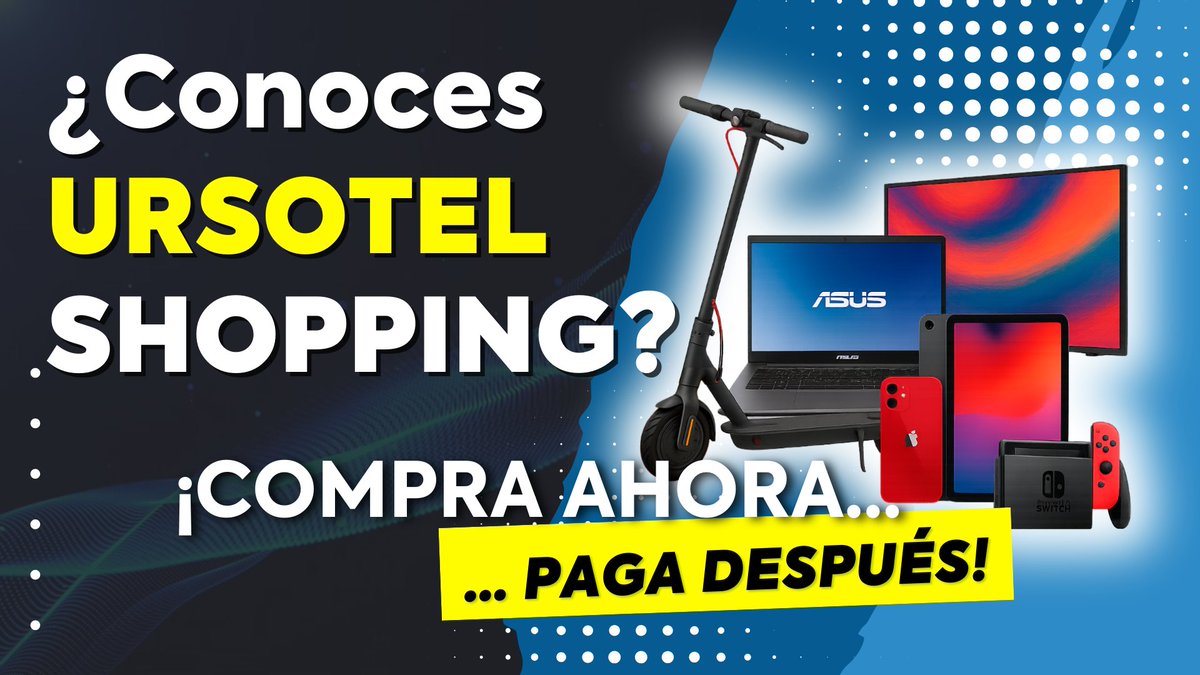 Ursotel's tweet image. Con URSOTEL SHOPPING estrenar es más fácil que nunca. Llévate hoy mismo desde el último iPhone hasta ese scooter eléctrico que necesitas. 🛴💻

🔥 ¡COMPRA AHORA Y PAGA DESPUÉS! 🔥

#Tecnología #Gaming #ShoppingTime