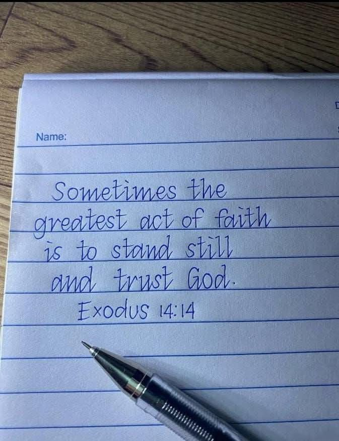 Trust in the Lord.