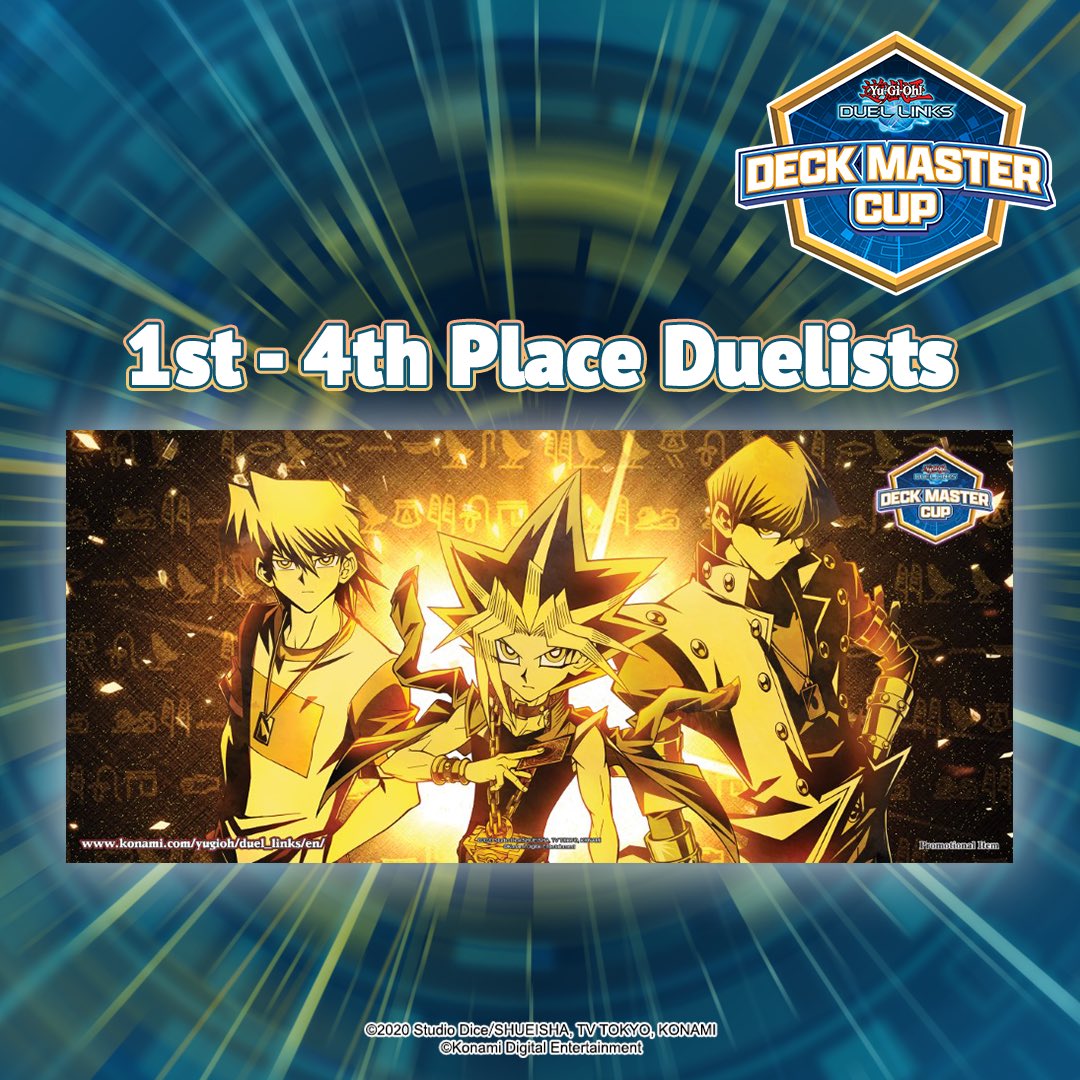 Sign up to Duel in the #YuGiOhDUELLINKS Deck Master Cup on March 14-15! Compete for awesome prizes like the stitched-edge Deck Master Cup Desk Mat. Check Discord for the full prize Sign up to Duel in the #YuGiOhDUELLINKS Deck Master Cup on March 14-15! Compete for awesome prizes like the stitched-edge Deck Master Cup Desk Mat. Check Discord for the full prize