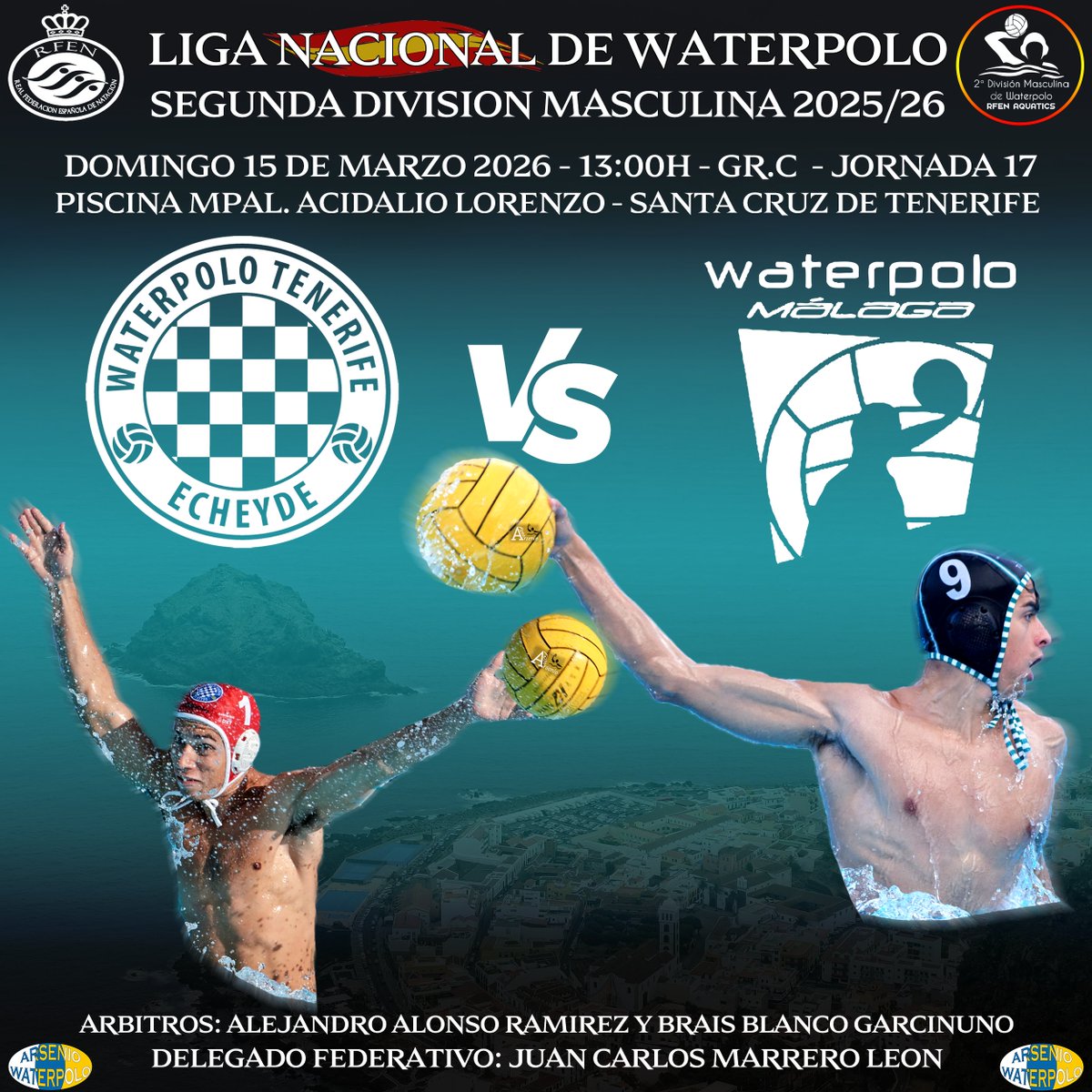 arsenioWP's tweet photo. J.17 Gr.C #2DM 2025/26 #waterpolo @RFEN_Oficial
📅Domingo 15 Marzo 2026 🕕13:00h
🏟️ Acidalio Lorenzo 🌍 @santacruz_ayto #Tenerife
@CNECHEYDE #timbeque 🆚 @CWMalaga
@deportesctfe @DXTenerife @Deportecanario @TeidePadre @La_Fast @CahoraDeportes @deportetvC @canarias7 @fanatacion https://t.co/ahppDLwLR5