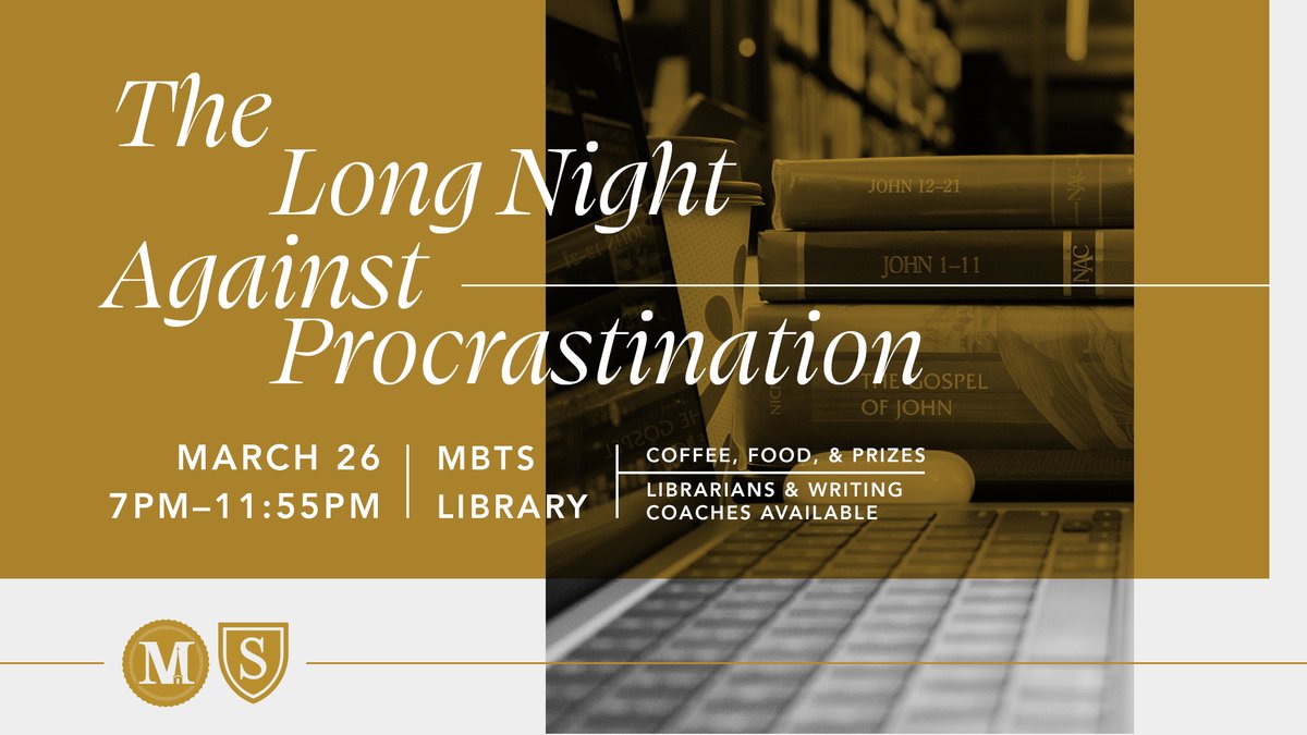 The Long Night Against Procrastination returns in 2 Weeks! Please join us for extended library hours, free food &amp; coffee, games, and prizes! 🌙

library.mbts.edu/spring-26-long…