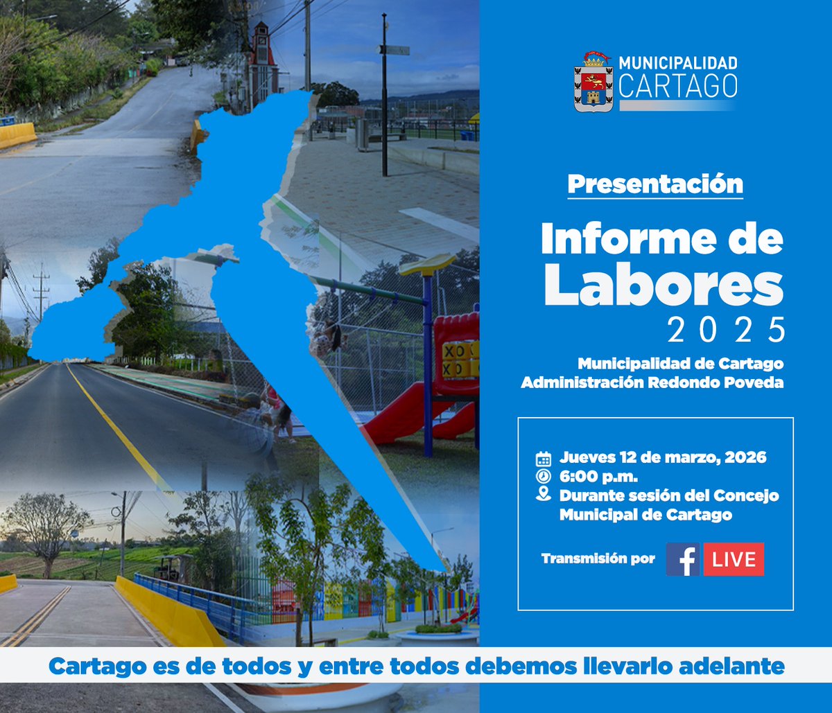 #InformaciónImportante  Presentación: Informe de Labores 2025, administración: Redondo Poveda

📆Jueves 12 de marzo, 2026
⏰6:00 p.m.
📍Sesión del Concejo Municipal de Cartago