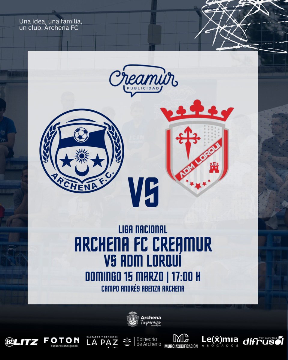 archenafc's tweet photo. ⚽ Liga Nacional | Doble derbi 🔥

Archena FC Creamur
🆚 ADM Lorquí

📅 Domingo 15 de marzo
🕔 17:00 h
📍 Campo Andrés Abenza – Archena

Partido grande, rival cercano y ambiente de derbi.

#ArchenaFC #Derbi #LigaNacional #VamosArchena https://t.co/hBqXYSeOkn