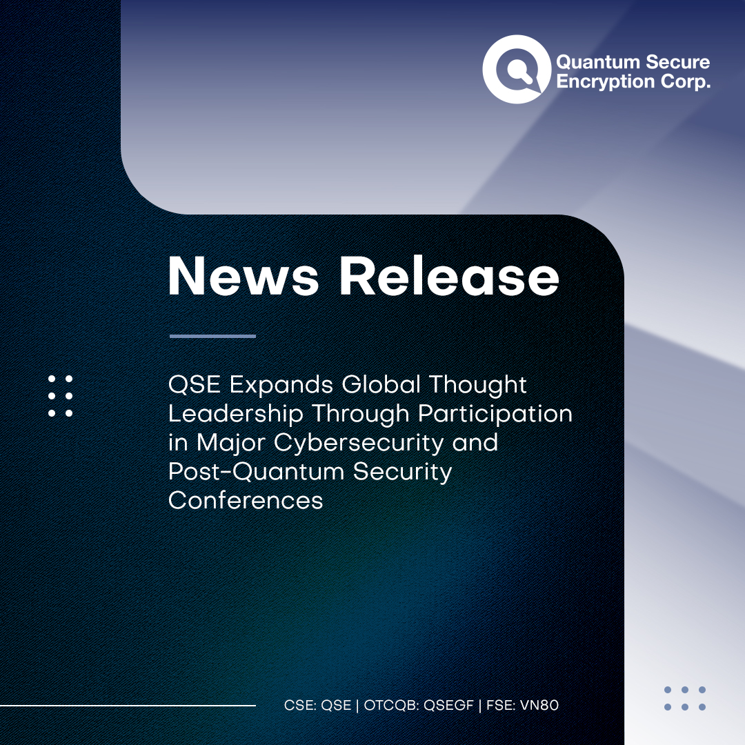 QSECorp's tweet photo. QSE will participate in several major international cybersecurity and post-quantum security conferences throughout 2026, including:
• Quantum Security Defence World Symposium (Paris, FRA) [@QSECDEF]
• GITEX Quantum Expo Asia (Singapore) [@gitexasia]
• Cyber UK 2026 (Glasgow, SCO) [@CYBERUKevents]
• @GISECGlobal (Dubai)
• @Gartner_inc Security & Risk Management Summit (Washington, D.C.)

QSE's participation in these events reflects growing global attention on enterprise readiness for post-quantum cryptography.

Full details: https://t.co/7RQ8YloxWv

$QSE $QSEGF