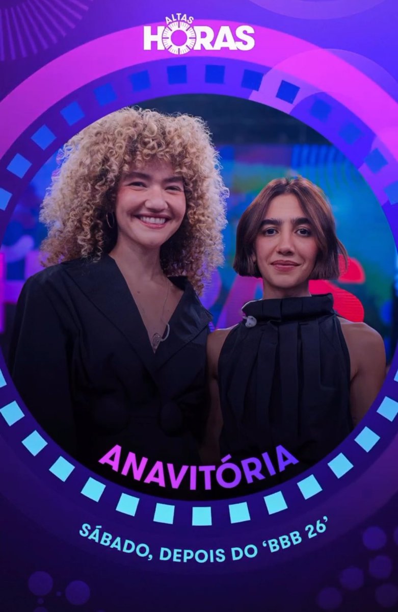 Anavitória no #AltasHoras sábado dia 14!