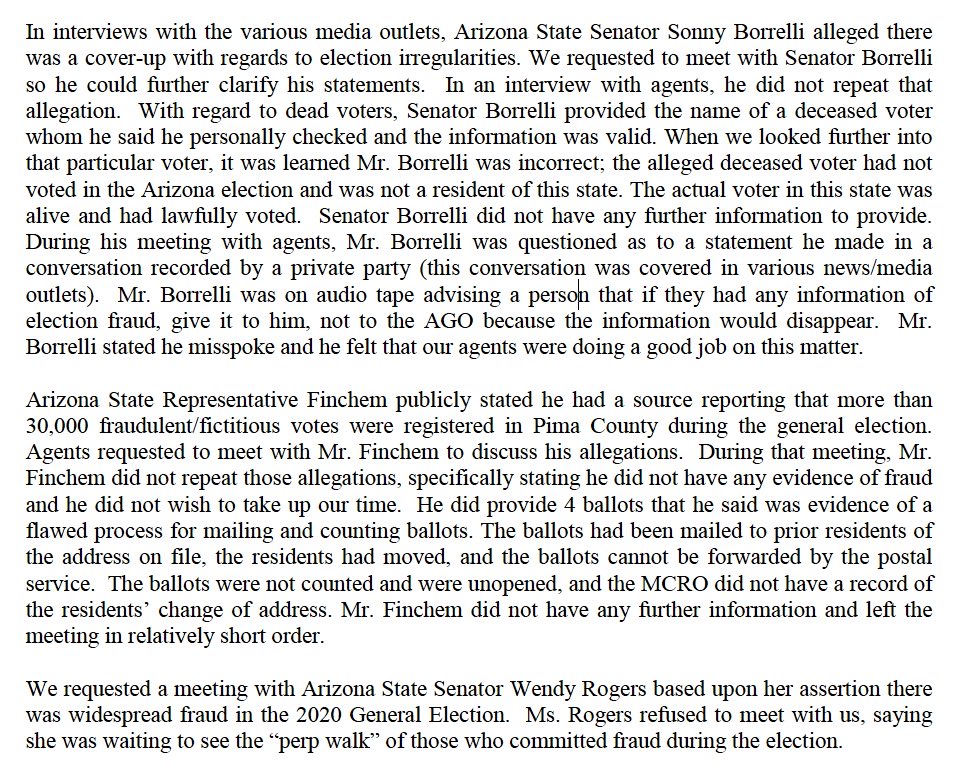 In 2020 a bunch of Arizona legislators screamed on t.v. that there was a coverup of widespread voter fraud.  When they were interviewed by Law Enforcement though, they quickly changed their tune.  Here's a summary of AZ Senator Sonny Borrelli's interview with the FBI.
