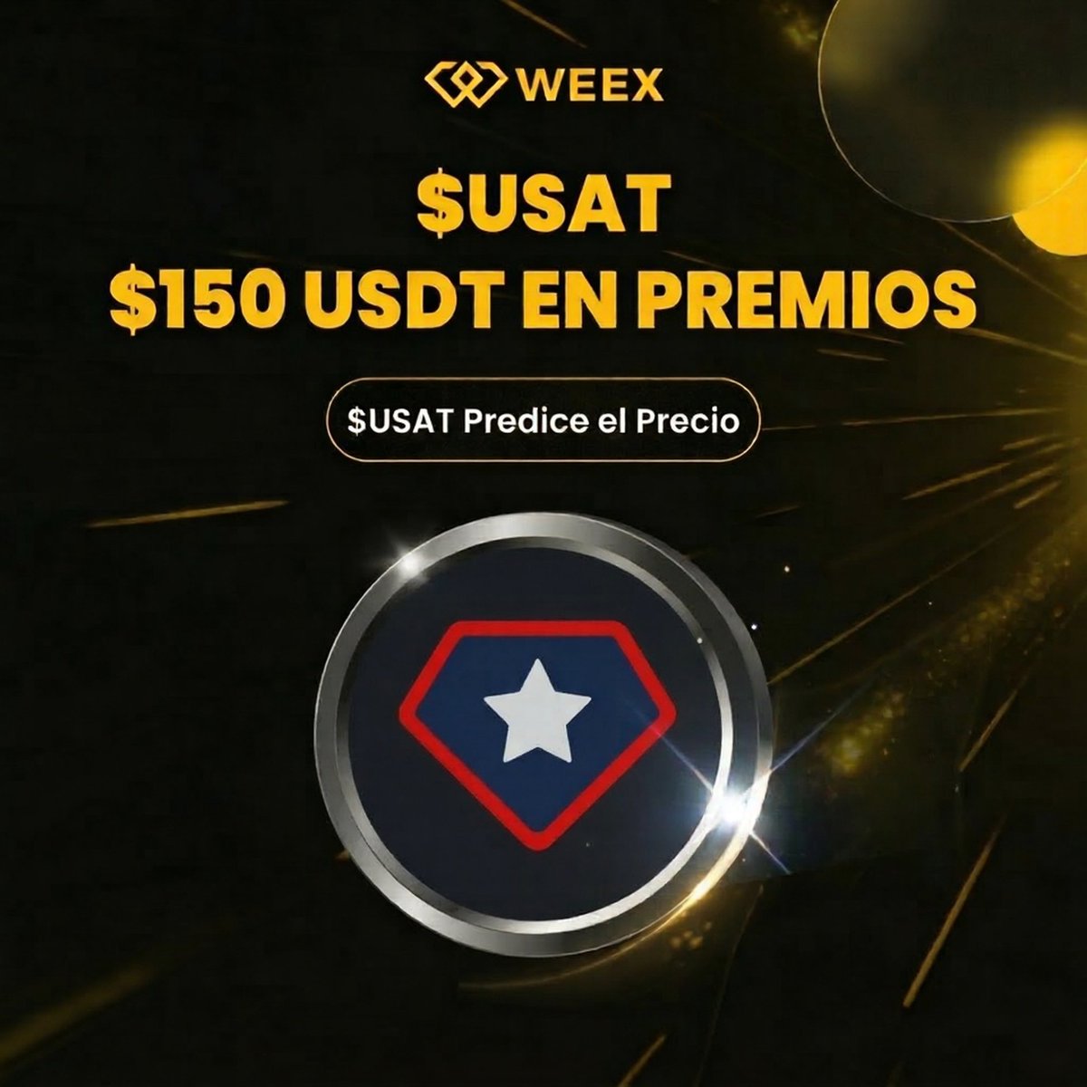 Te crees un Dios de los gráficos o solo un holder afortunado? Demuéstralo. 📈🥂

Tenemos $150 USDT en la mesa para los 7 Alphas que claven el precio de cierre semanal de $USAT. Adivina, gana y restriégaselo a los demás en el búnker. 

ABRE HILO🧵👇

#WEEX #USAT_giveaway #Airdrop