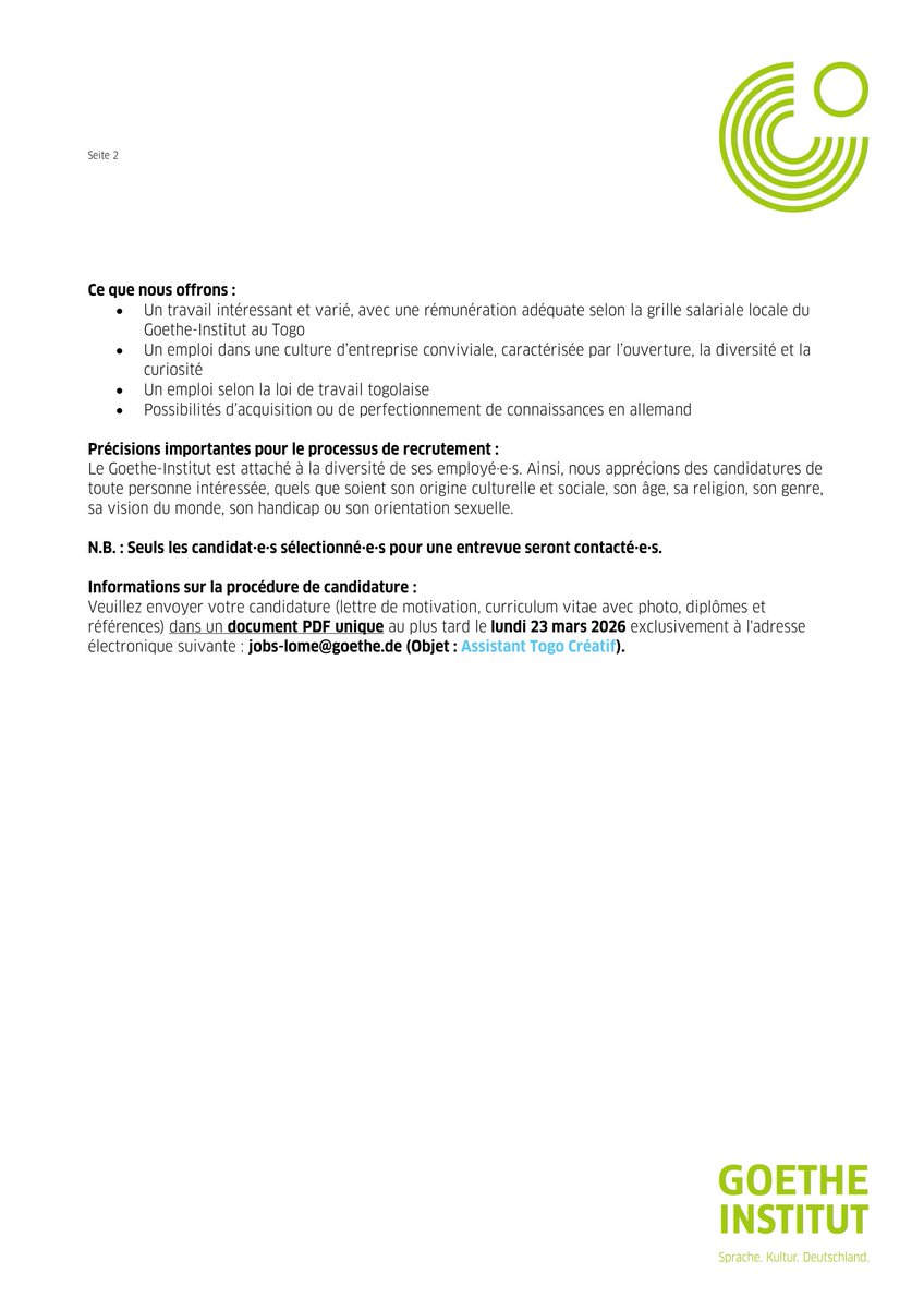 OFFRE D'EMPLOI
Le Goethe-Institut à Lomé recherche un·e 
ASSISTANT·E ADMINISTRATIF/VE – PROJET TOGO CRÉATIF  CDD – temps partiel (50 % - 20 heures par semaine) 
Rémunération selon la grille salariale locale du Goethe-Institut au Togo. 
#TGinfo #TgTwittos #TT228 #Togocreatif