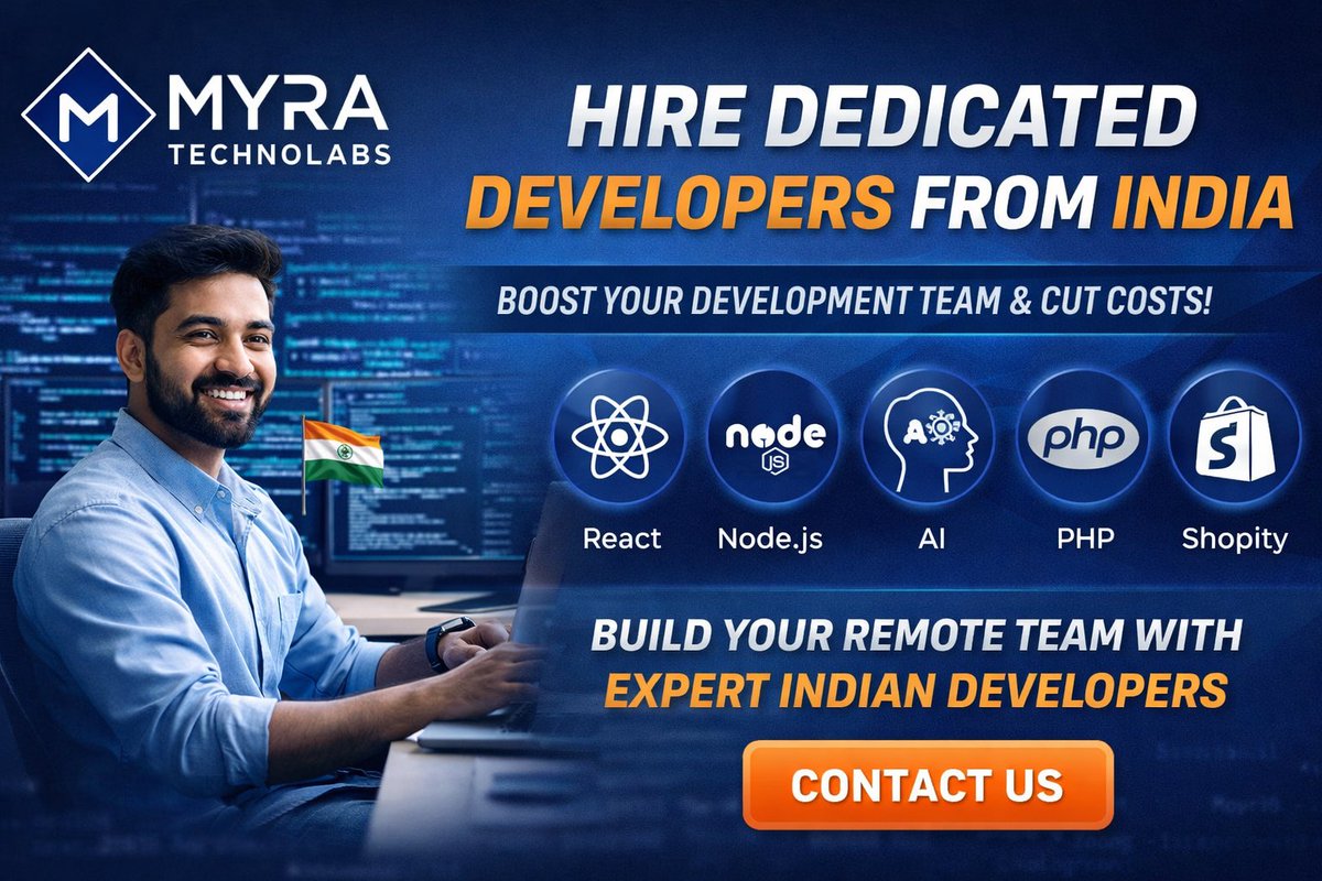 Need skilled developers for your next project?

Hire dedicated developers from India with flexible engagement models from Myra Technolabs.

Scale faster. Reduce costs. Build better products.

myratechnolabs.com/contact-us/

#HireDevelopers #OffshoreDevelopment #DedicatedDevelopers