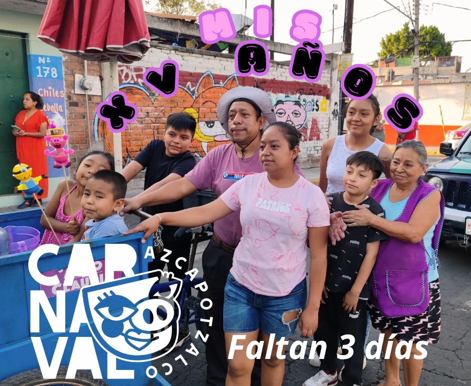 CarnavalAzcapo's tweet photo. Estamos a 3 días de los XV años del Carnaval de Azcapotzalco, nuestro Carnaval es un ejemplo de cohesión social y cultura comunitaria.
 @telediario @TodosSomosAzcap @SinEmbargoMX
#azcapotzalco #BuenosDías #azcapo #carnaval #carnaval2026 https://t.co/63ovwEsksO