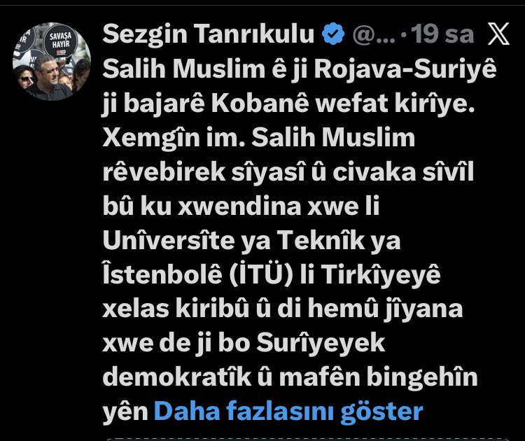 CHP milletvekili Sezgin Tanrıkulu nalları diken terörist Salih Müslim için üzgün olduğunu ifade ederek taziye twiti atmış. 

Nerdesiniz lan Mustafa Kemal’in askerleri, şerefiniz varsa çıkar tepki gösterirsiniz