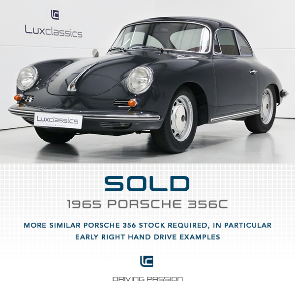 Lux Classics are looking to purchase further restored or unrestored Porsche 356s – preferably RHD, and pre 1957 Mille Miglia eligible. Either as out right purchase or on consignment sale.

If you have something interesting or would like an appraisal please do contact Parry Chana.