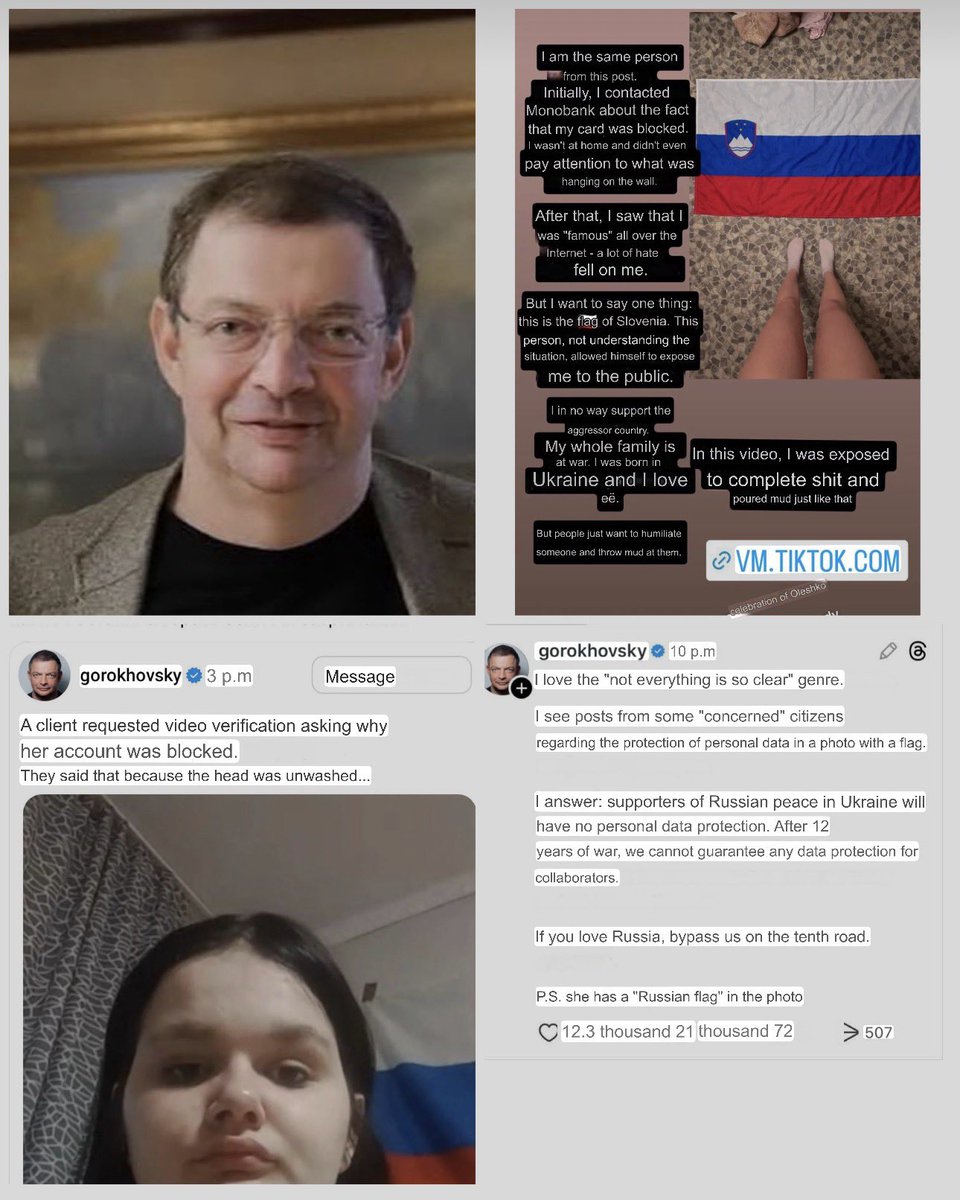 oleshkomyroslav's tweet photo. This is shocking! Sharing some news from Ukraine, I’m curious to hear the opinion of friends from other countries.
Recently, the CEO of Monobank (one of the largest banks in Ukraine ) posted on Threads a screenshot of a teenage girl during a verification with the bank. In the background of the call there was a flag, which he assumed was the Russian flag 🇷🇺 . 

In his post he wrote:
“A client contacted us for verification asking why her account had been blocked.
They told her it was because her head (hair) was .. was unwashed…”

A co-owner of the bank started lying about and shaming a bank client, publishing confidential photos from the video verification process!

After this post, many people started sending hateful messages to the girl and criticizing her online.
However, later it turned out that the flag in the background was not Russian at all it was the Slovenian flag 🇸🇮 and her father is actually Ukrainian soldier.
I believe that publishing a screenshot of a client during a verification process ,especially when it involves a teenager  is completely unacceptable. It exposed a private person to public harassment and humiliation.

this kind of behavior from the CEO of a major bank is unethical and potentially illegal. I also believe that international payment systems such as @Visa and @Mastercard should pay attention to cases like this, since banks working with them are expected to follow strict standards of client privacy and professionalism.

Here is what the affected girl wrote:

«I am the person from that post.
Initially, I contacted Monobank because my card had been blocked. I was not at home at the time and didn’t even pay attention to what was hanging on the wall.
After that, I realized that I had become “famous” all over the internet — a lot of hate was directed at me.
But I want to say one thing: it was the Slovenian flag. This person, without understanding the situation, allowed himself to put me on public display.
I was born in Ukraine and I love it.
But people just want someone to humiliate and throw dirt at.
In that video, I was portrayed as complete trash and dragged through the mud for no reason.»

I ask Visa and MasterCard to respond!
After this publication, the CEO of Monobank (Universal Bank) stated that he will continue leaking verification data of users holding Visa and MasterCard cards. 

Here is what Oleg Gorokhovsky wrote:

«I see posts from some “concerned” citizens about protecting personal data in the photo with the flag.
My response: supporters of the Russian world in Ukraine will not receive any protection of their personal data. After 12 years of war, we cannot guarantee any data protection for collaborators.»