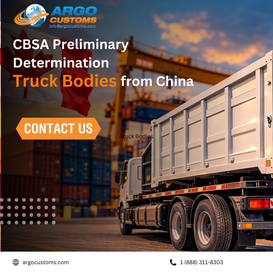 ArgoCustoms's tweet photo. Importing Truck Bodies into Canada? Important CBSA Update

The CBSA has issued preliminary determinations of dumping and subsidizing on truck bodies originating from China.

Effective March 6, https://t.co/9Z6CHH6ygd https://t.co/ULPHQxLgUq