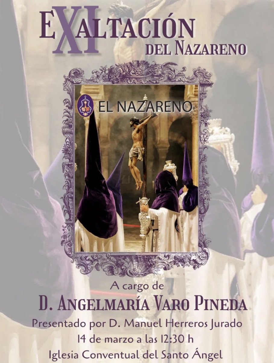 ℹ️#Información • Exaltación Nazareno

Se recuerda a los hermanos, que el próximo sábado, 14 de marzo, N.H.D. Ángelmaría Varo Pineda realizará la Exaltación del Nazareno de la Hermandad del Cister.

📍Iglesia Conventual del Santo Ángel 

🕒 12:30 horas

#HdadMisericordia