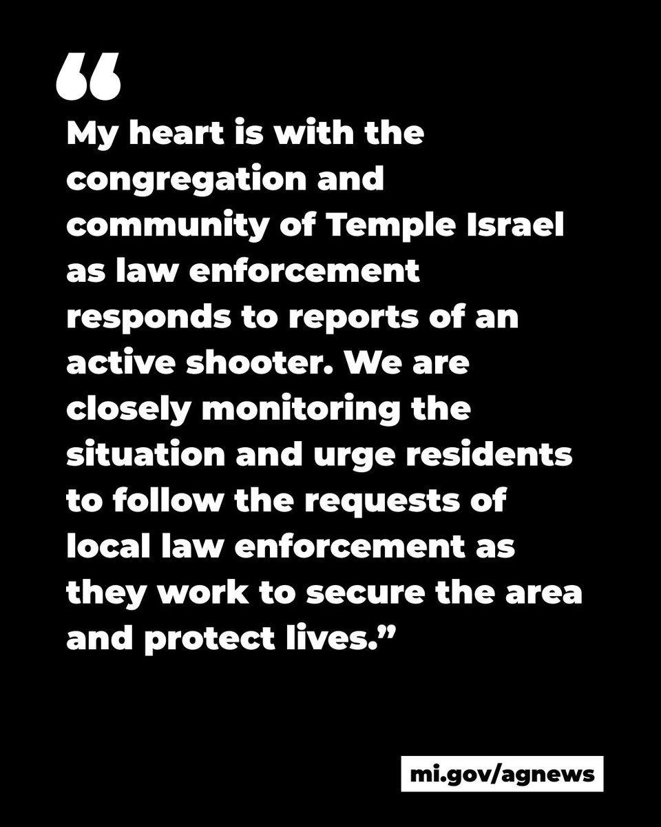 MIAttyGen's tweet photo. Michigan Attorney General Dana Nessel issued a statement following reports of an active shooter at Temple Israel. Read more at https://t.co/TcewxhfZuJ https://t.co/CBZT2Ke8Dg