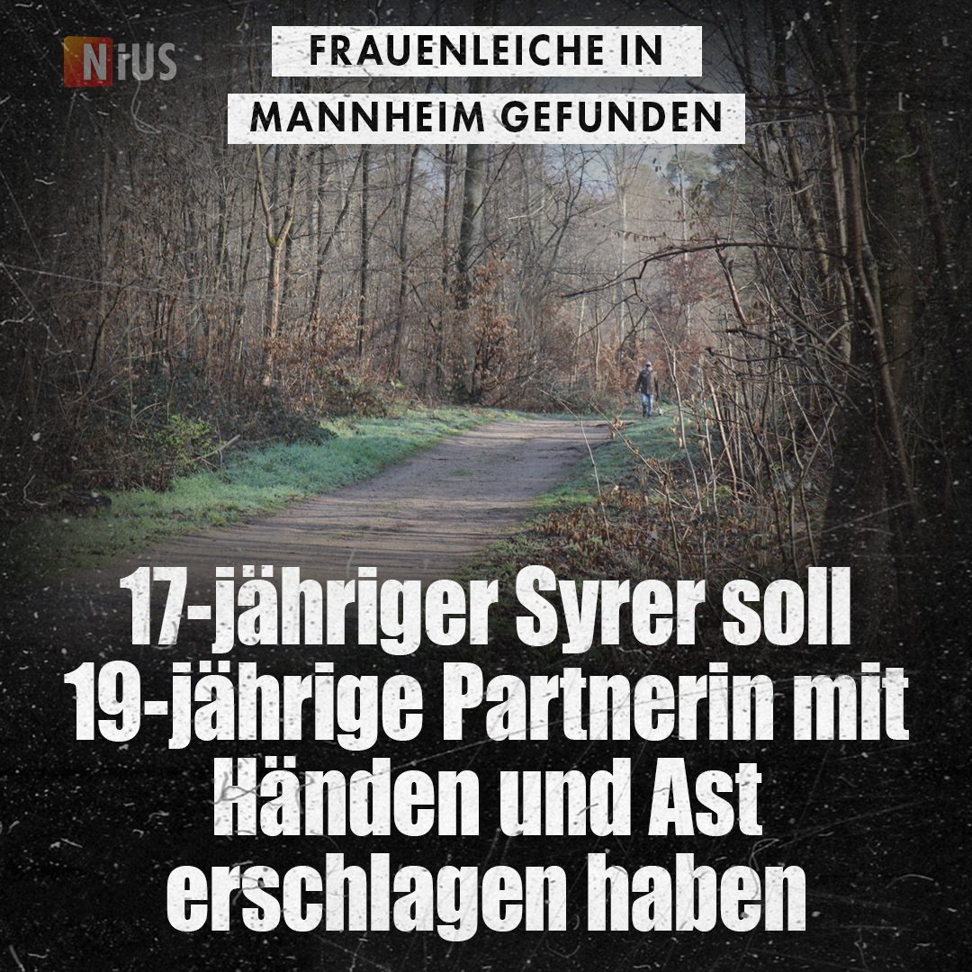 Die Polizei hat nach dem Fund einer Frauenleiche in Mannheim einen 17-jährigen syrischen Staatsangehörigen festgenommen, der in einer Beziehung mit dem Opfer stand. Er wird nun des Mordes beschuldigt. nius.de/kriminalitaet/…